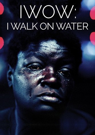 IWOW: I Walk on Water