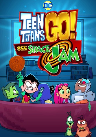 Genç Titanlar: Space Jam'i Tanıyın