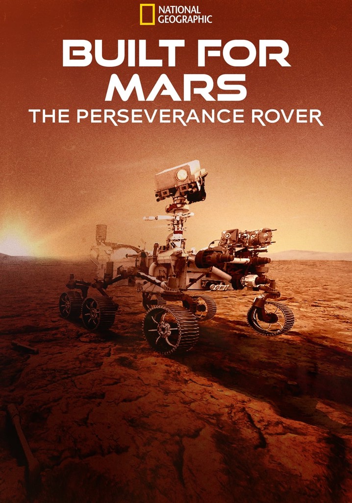 Built for Mars: The Perseverance Rover