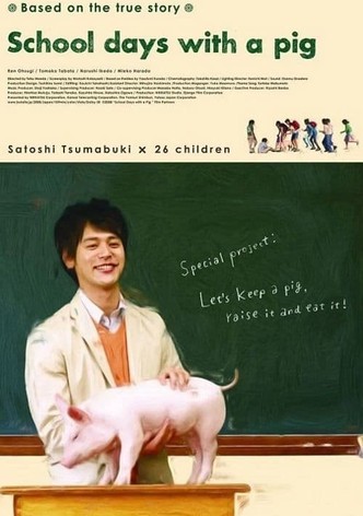 School Days with a Pig