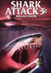 Shark Attack 3: Megalodon