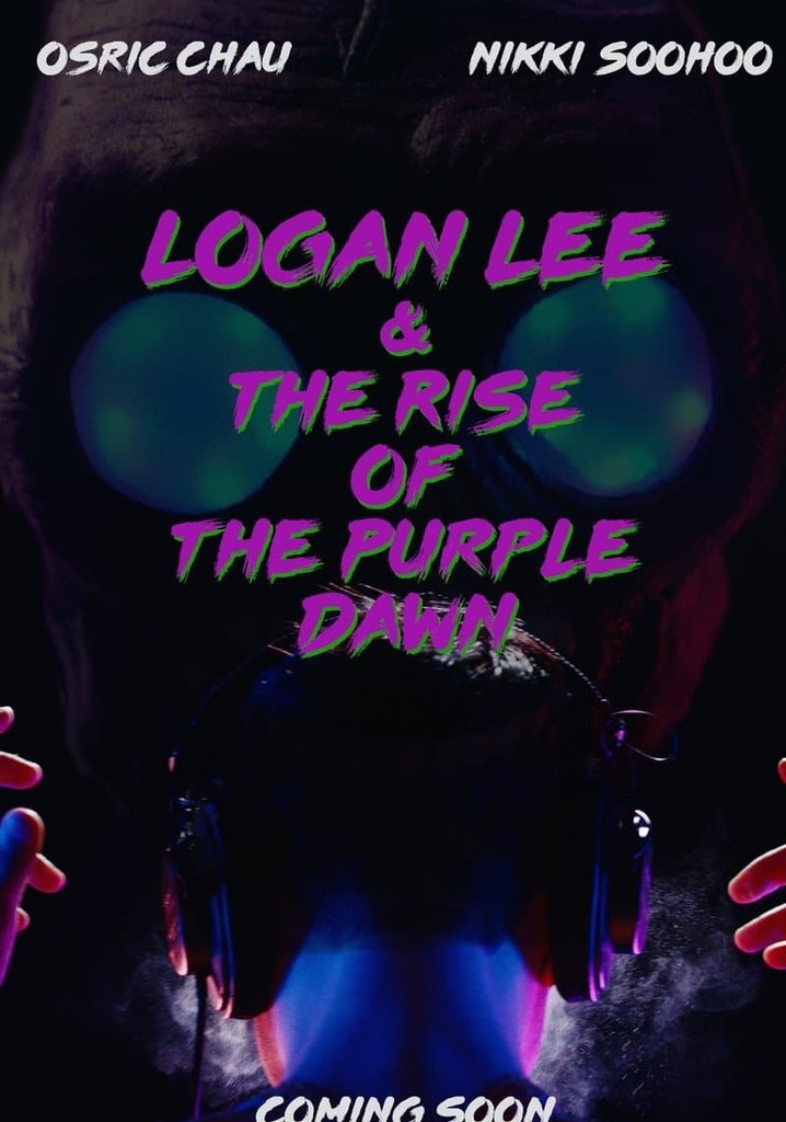 Logan Lee & the Rise of the Purple Dawn