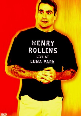 Henry Rollins: Live at Luna Park