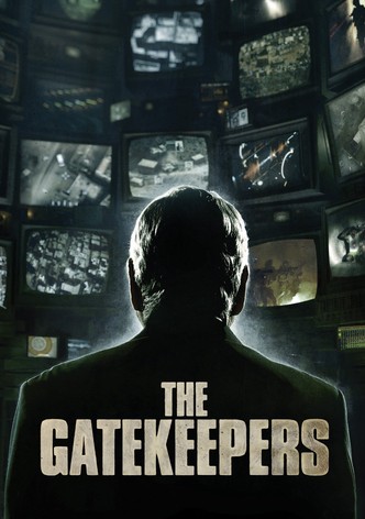 The Gatekeepers (Los guardianes)