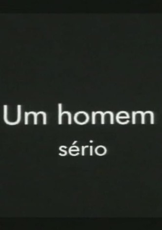 Um Homem Sério