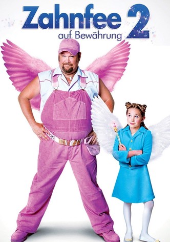 Zahnfee auf Bewährung 2
