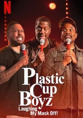 Plastic Cup Boyz: Laughing My Mask Off!