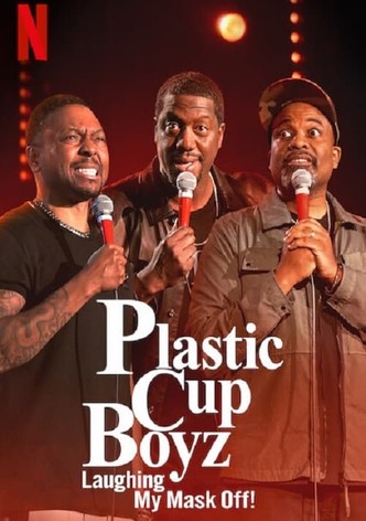 Plastic Cup Boyz: Laughing My Mask Off!