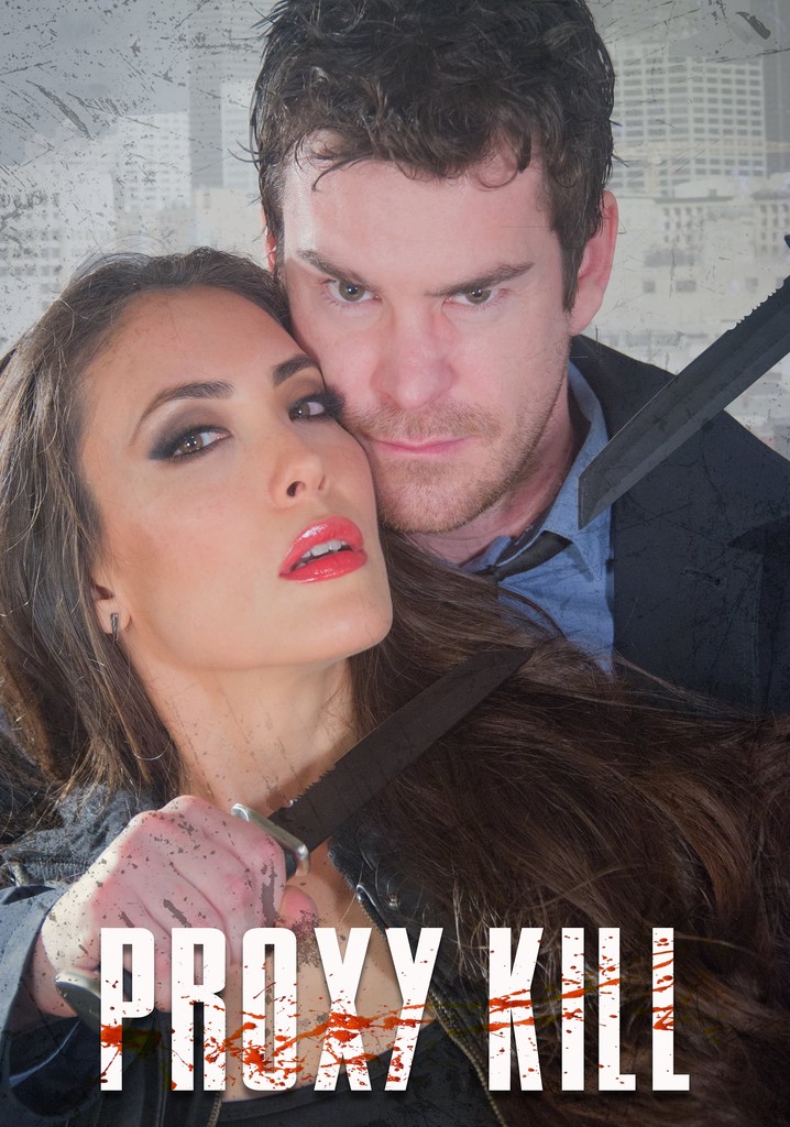 Proxy Kill