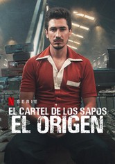 El cartel de los sapos: El origen