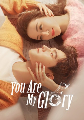 You Are My Glory