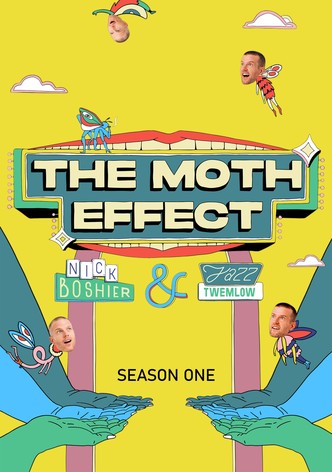Moth Effect – Saison 1