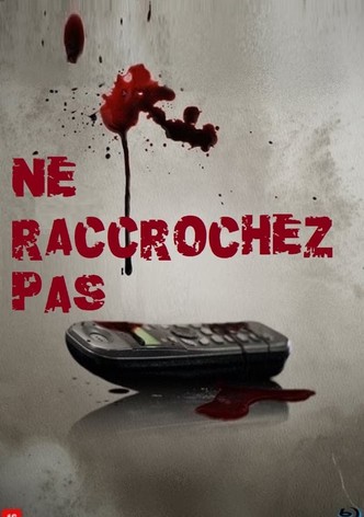 Ne raccrochez pas