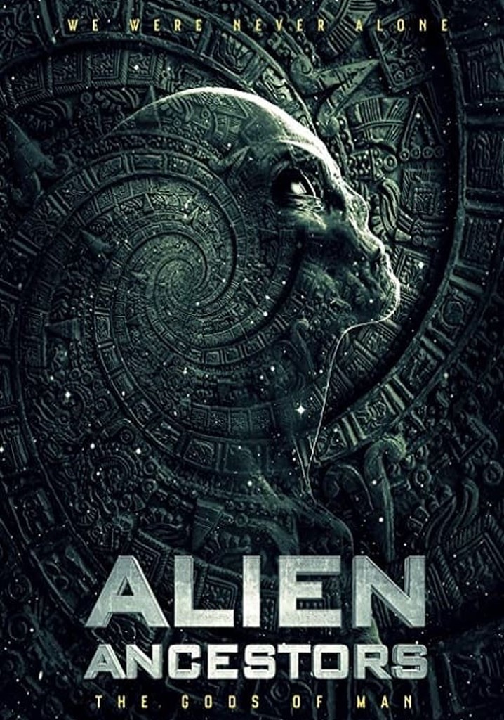 Alien Ancestors: The Gods of Man