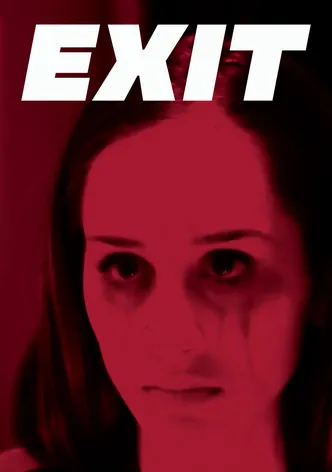 Exit poster