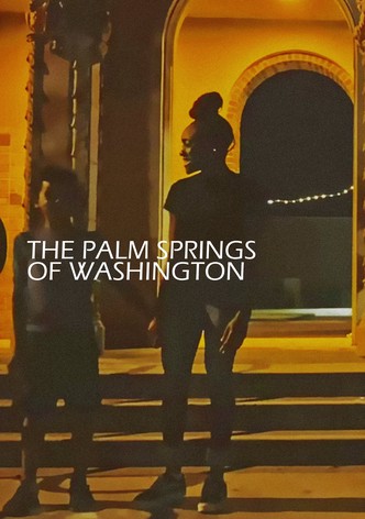 The Palm Springs of Washington