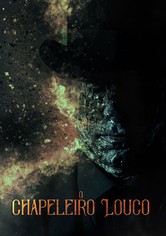 O Chapeleiro do Mal