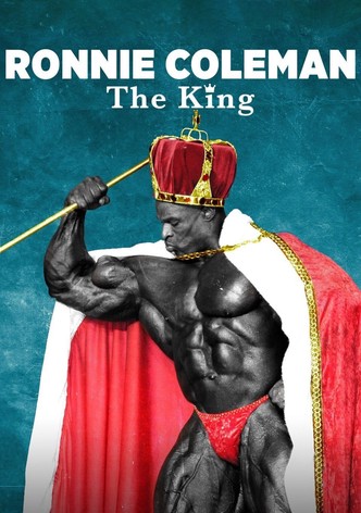 Ronnie Coleman: The King