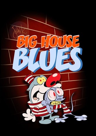 Big House Blues