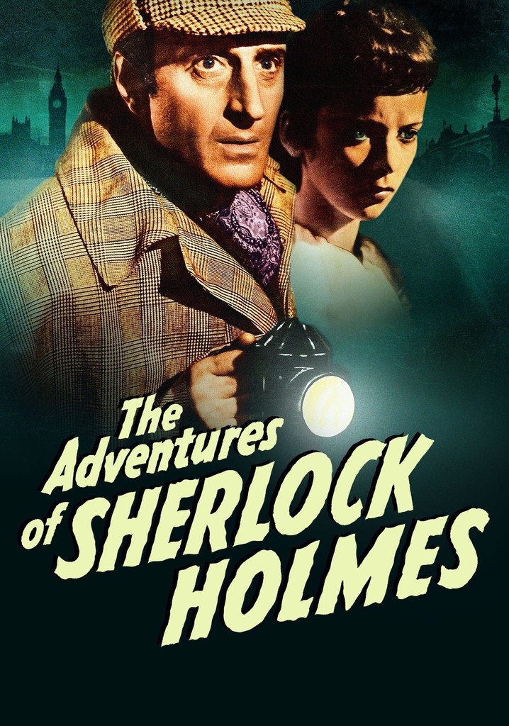 The Adventures of Sherlock Holmes streaming