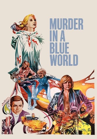 Murder in a Blue World