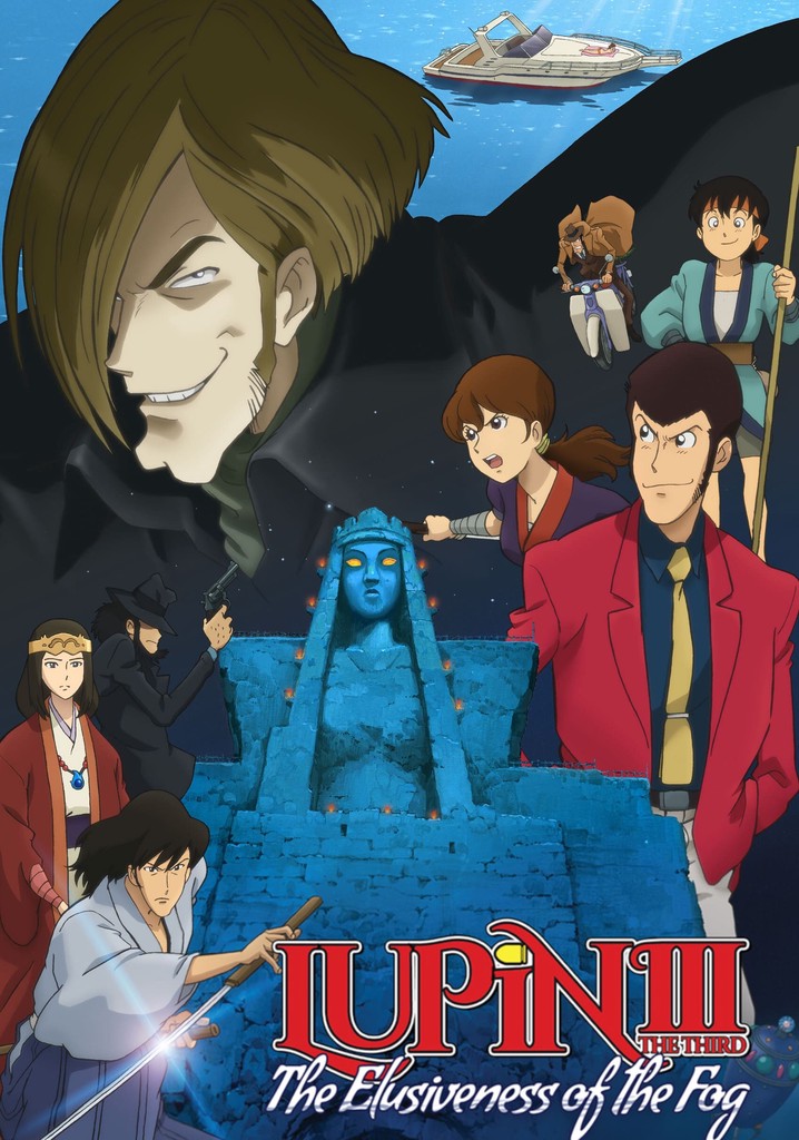 Lupin the 3rd: The Elusiveness of the Fog