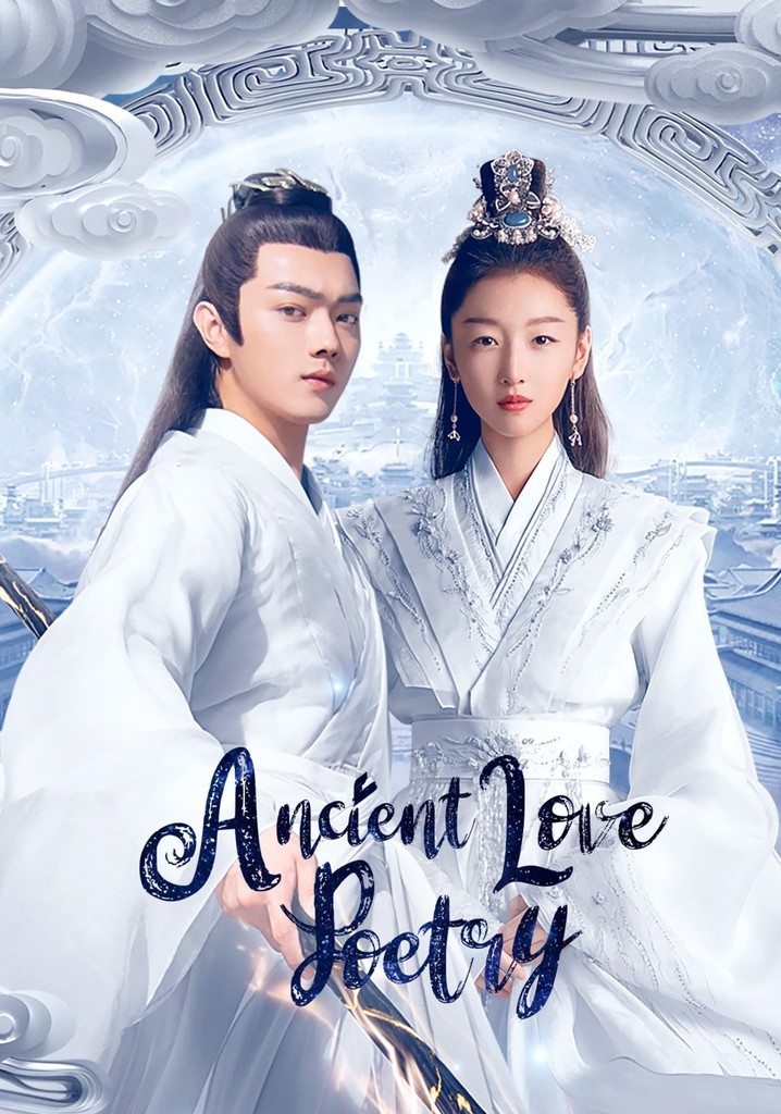 Ancient Love Poetry - streaming tv show online