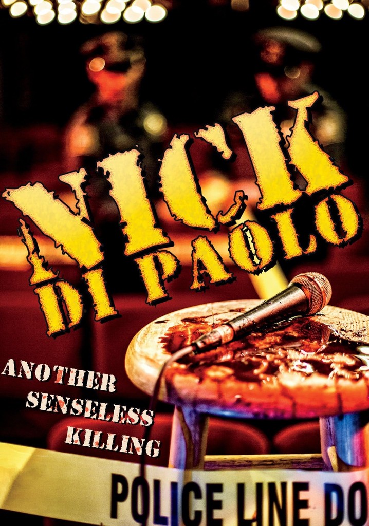 Nick Di Paolo: Another Senseless Killing