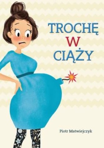 Trochę w ciąży