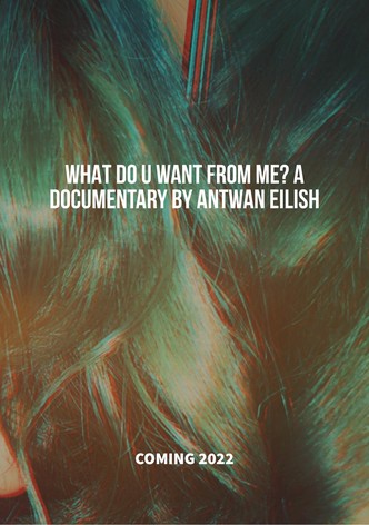 What Do You Want from Me?