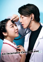 An Incurable Case of Love - Season 1