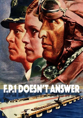 F.P.1 Doesn't Answer