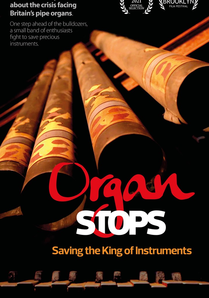Organ Stops Saving the King of Instruments streaming