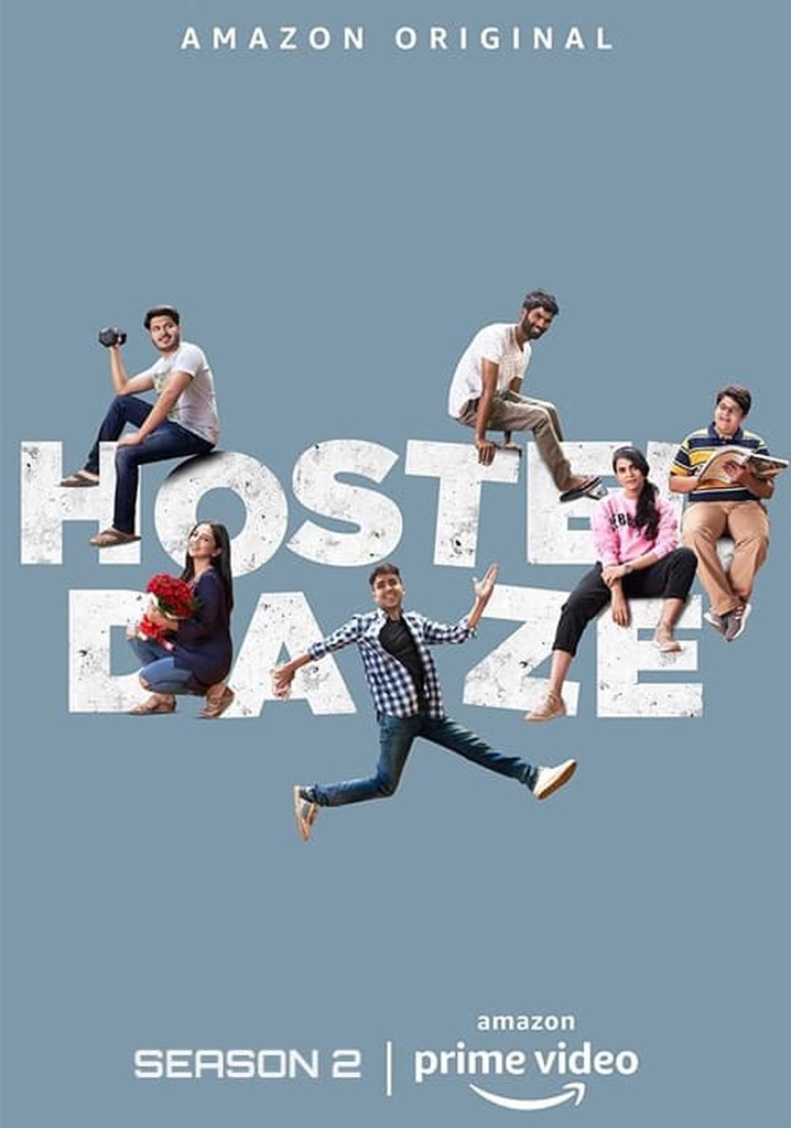 Hostel Daze Season 2 watch full episodes streaming online Hostel Daze Season 2 watch full episodes streaming online