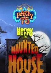 Honey Bunny in Haunted House