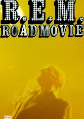 R.E.M.: Road Movie