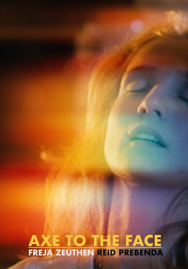 Axe to the Face