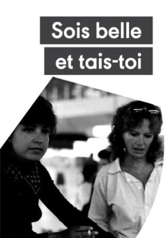 Sois belle et tais-toi !