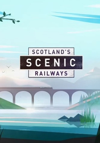 Scotland's Scenic Railways