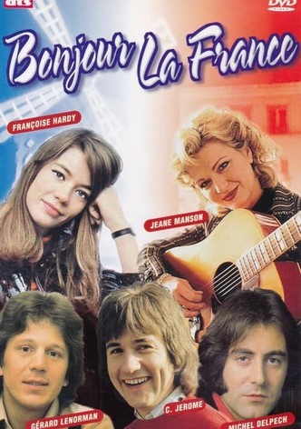 Bonjour la France