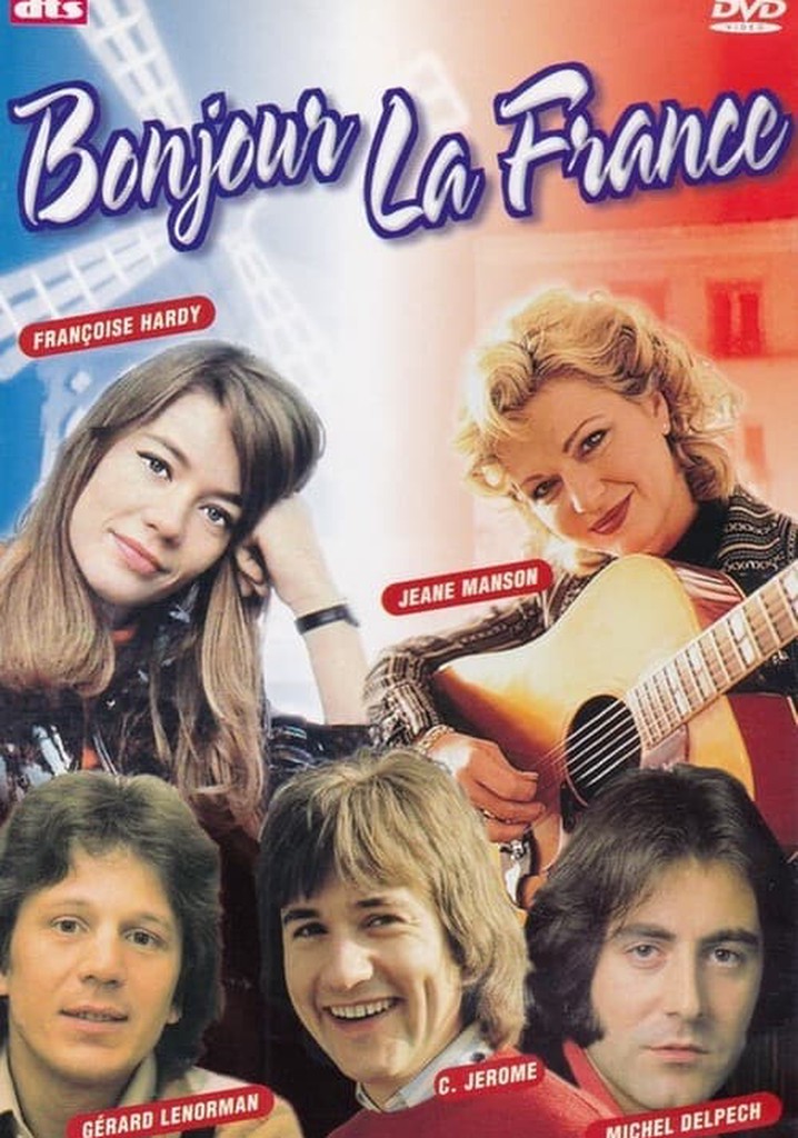 Bonjour la France