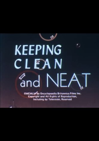Keeping Clean and Neat