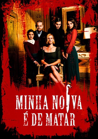 Minha Noiva é de Matar