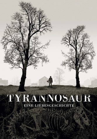 Tyrannosaur - Eine Liebesgeschichte