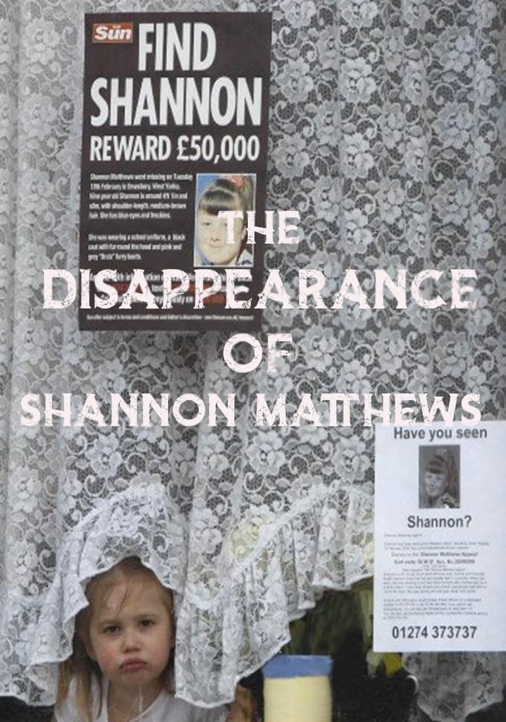 The Disappearance of Shannon Matthews online