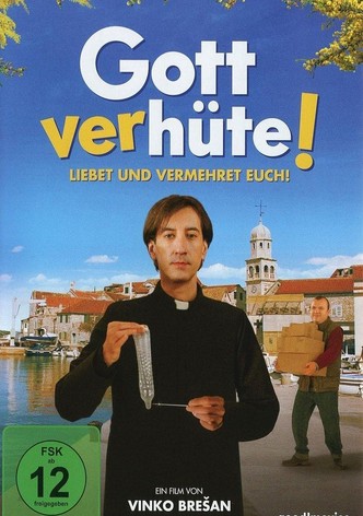 Gott verhüte!