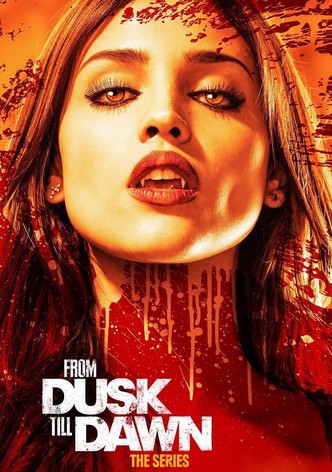 From Dusk Till Dawn