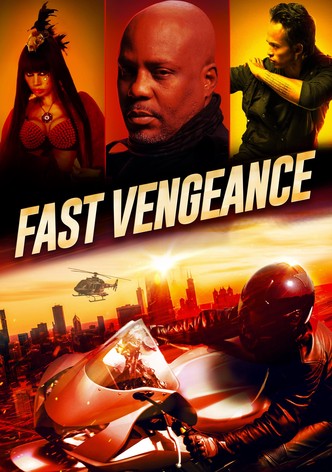 Fast Vengeance