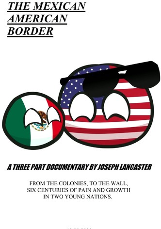The Mexican American Border