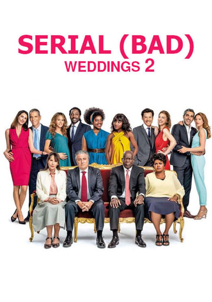 Serial Bad Weddings 2 watch streaming online